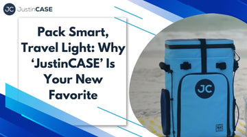 Pack Smart, Travel Light: Why ‘JustinCASE’ Is Your New Favorite