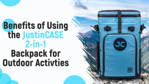 Benefits of Using the JustinCASE 2-in-1 Backpack for Outdoor Activities